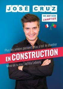 José Cruz - en construction - Royal Comedy Club / Reims