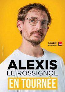 Alexis Le Rossignol - Royal Comedy Club