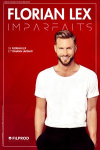 Florian Lex - Imparfaits - Royal Comedy Club