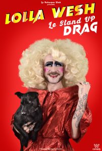 Lolla Wesh - Le Stand-up DRAG - Royal Comedy Club